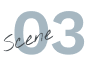 Scene 03
