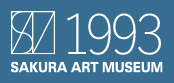 1993 SAKURA ART MUSEUM